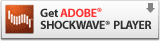 Get Adobe® Shockwaver® Player