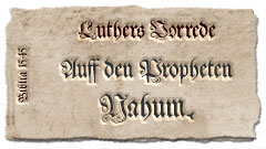 Vorrede auf Nahum