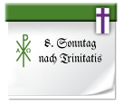 8. Sonntag nach Trinitatis