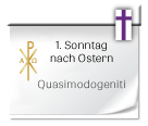 Symbol: 1. Sonntag nach Ostern