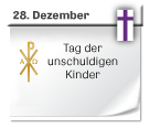 Symbol: Tag der unschuldigen Kindlein