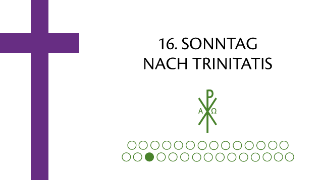 16. Sonntag nach Trinitatis | Grafik: © Sabrina | Reiner | www.stilkunst.de | Lizenz CC BY-SA