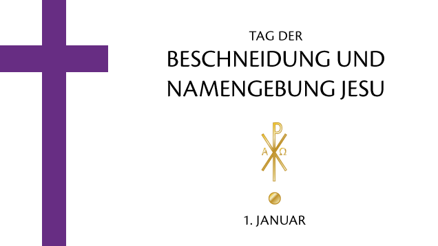Tag der Beschneidung und Namengebung Jesu | Grafik: © Sabrina | Reiner | www.stilkunst.de | Lizenz CC BY-SA