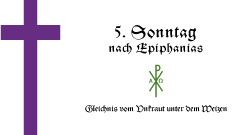 5. Sonntag nach Epihanias