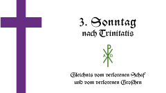 3. Sonntag nach Trinitatis