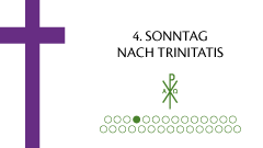 4. Sonntag nach Trinitatis