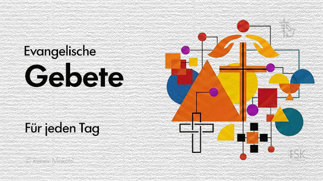 Grafik: Evangelische Gebete | Grafik: © Geschütztes Bildmaterial