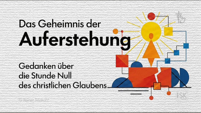 Grafik: Das Geheimnis der Auferstehung | Grafik: © Geschütztes Bildmaterial