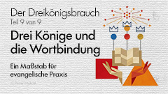 Drei Könige und die Wortbindung