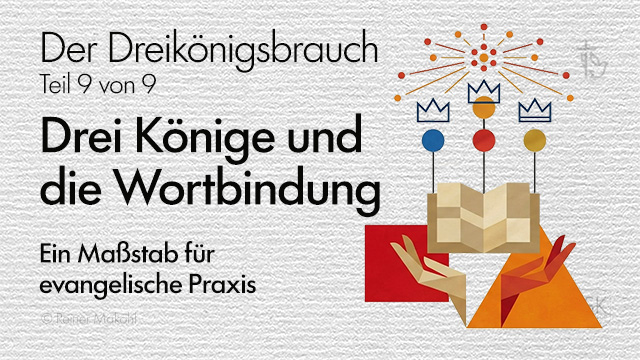 Drei Könige und die Wortbindung