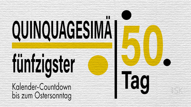 Der Sonntagsname Quinquagesimä