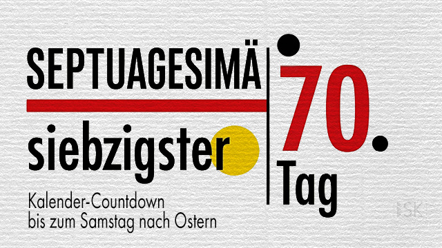 Der Sonntagsname Septuagesimä