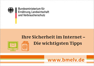 Ihre Sicherheit im Internet - Ein Service des Bundesministerium für Ernährung, Landwirtschaft und Verbraucherschutz